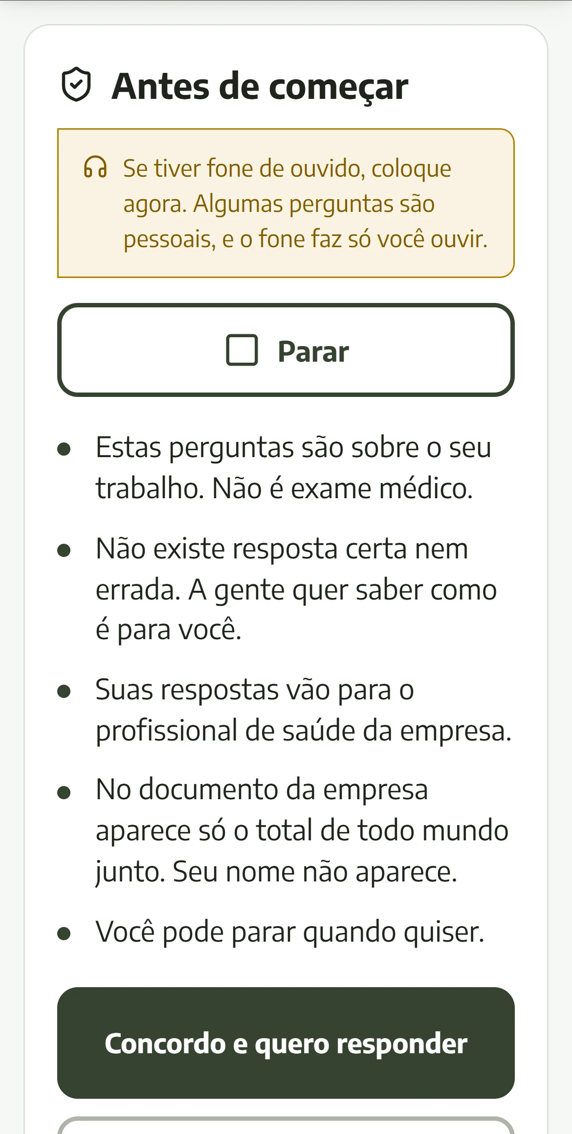 Tela do AgroCore: antes de começar, o aviso para colocar o fone de ouvido e as explicações: não é exame médico, não existe resposta certa, o nome não aparece no documento da empresa, pode parar quando quiser.